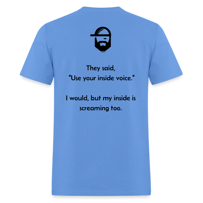 Inside Voice Dad Joke Shirt - carolina blue
