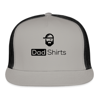 Dad Shirts Trucker Hat - gray/black