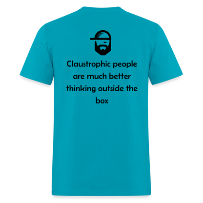 Claustrophobia - Unisex Classic T-Shirt - turquoise