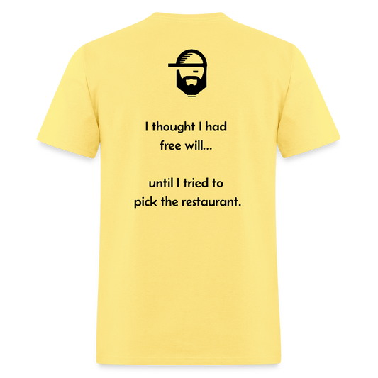 Free Will Dad Joke Shirt - cornsilk