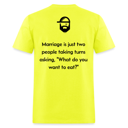 Marriage Dad Joke Shirt - safety green