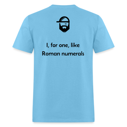 Roman Numerals Dad Joke Shirt - aquatic blue