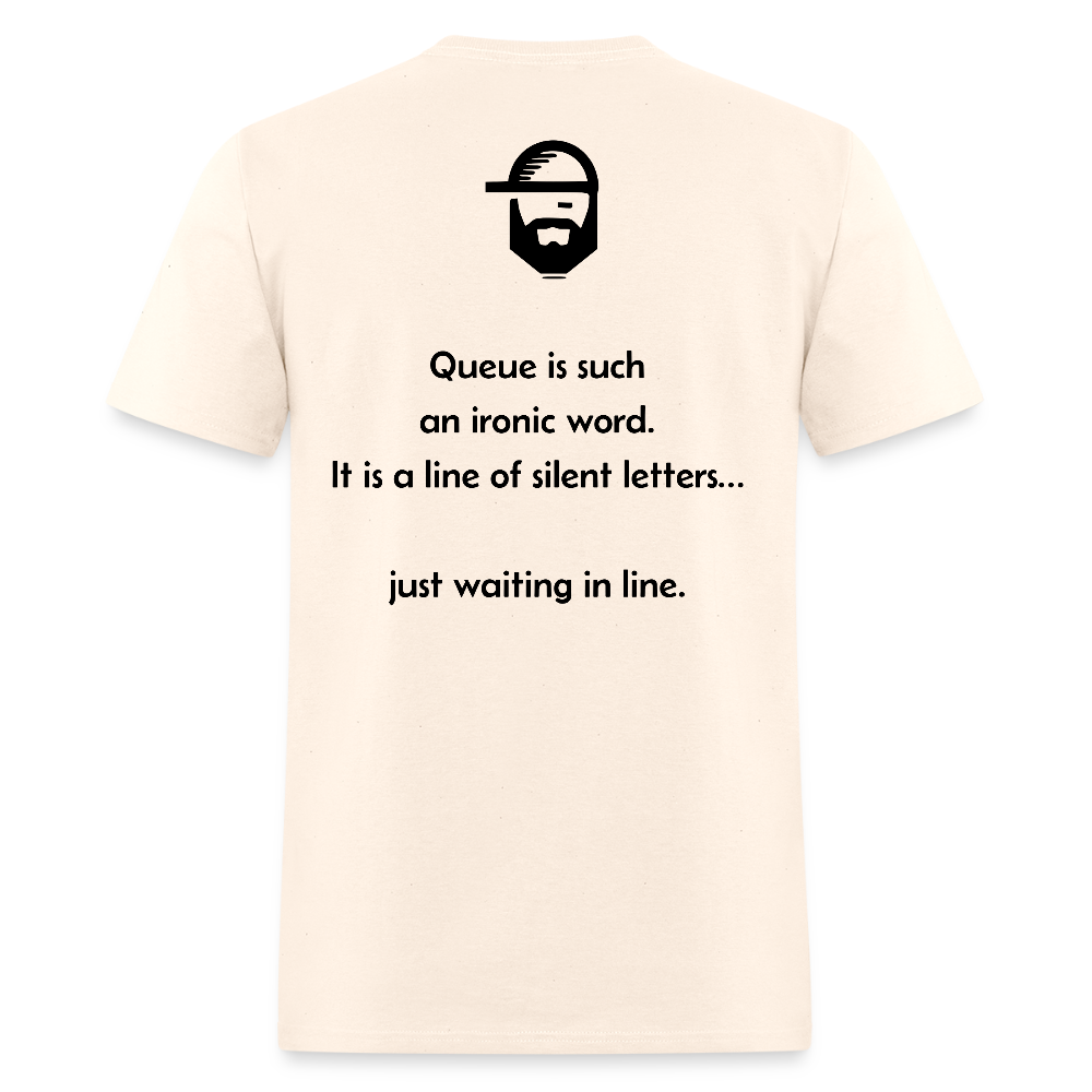 queue dad joke shirt - natural