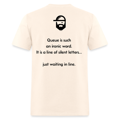 Queue Dad Joke Shirt - natural