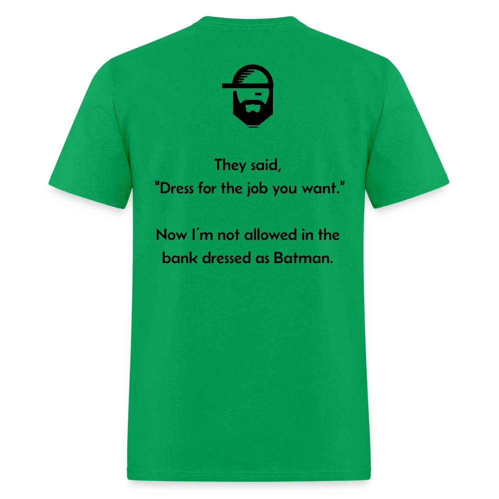 dress for the job dad joke shirt - bright green