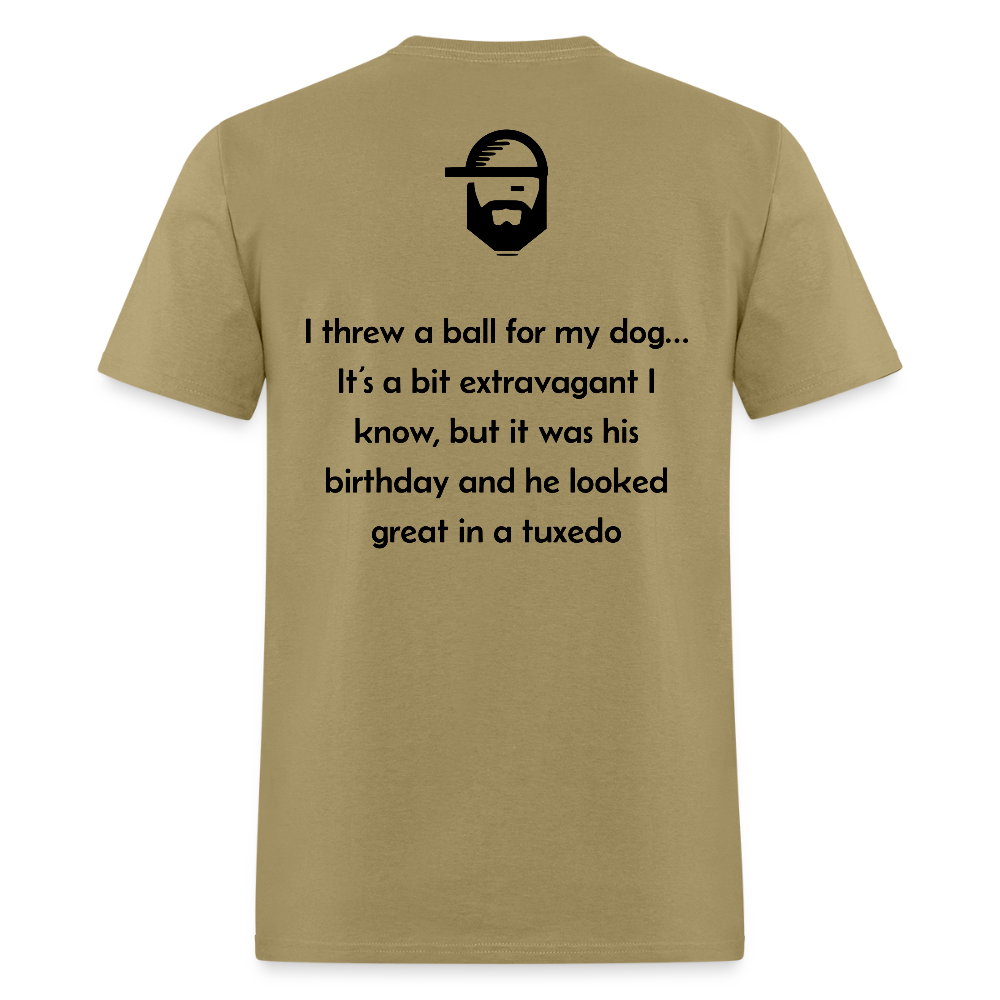 ball for my dog dad joke shirt - khaki