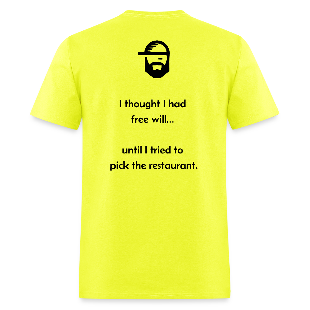 free will dad joke shirt - safety green