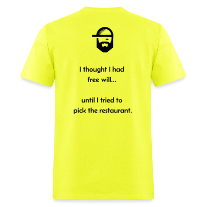 Free Will Dad Joke Shirt - safety green