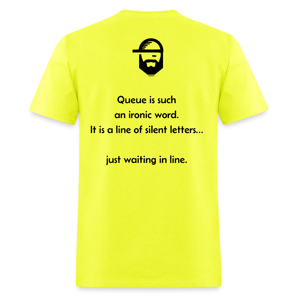 queue dad joke shirt - safety green