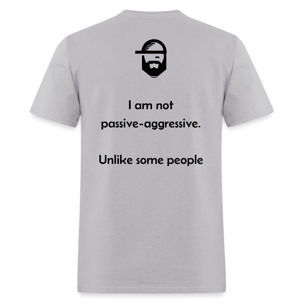 passive aggressive dad joke shirt - gravel 