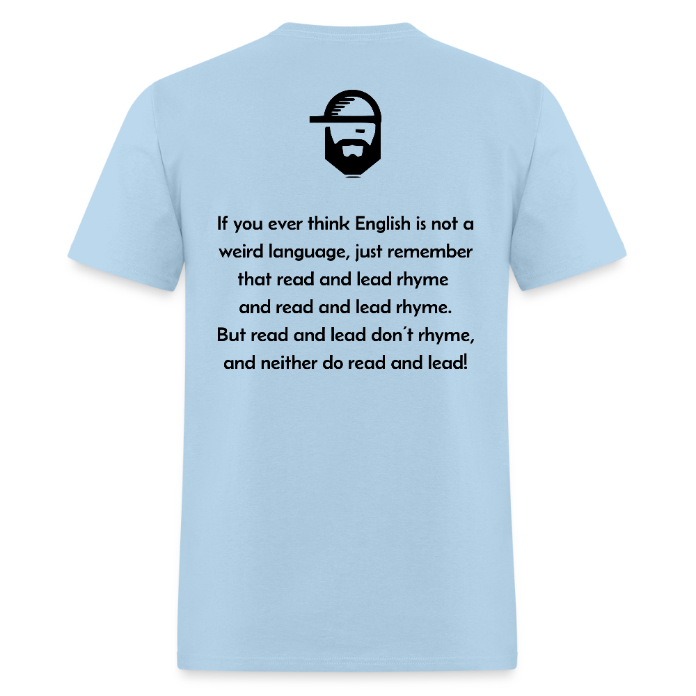 english is weird dad joke shirt - powder blue
