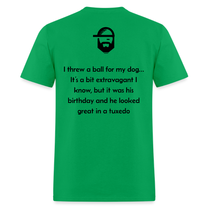 Ball For My Dog Dad Joke Shirt - bright green