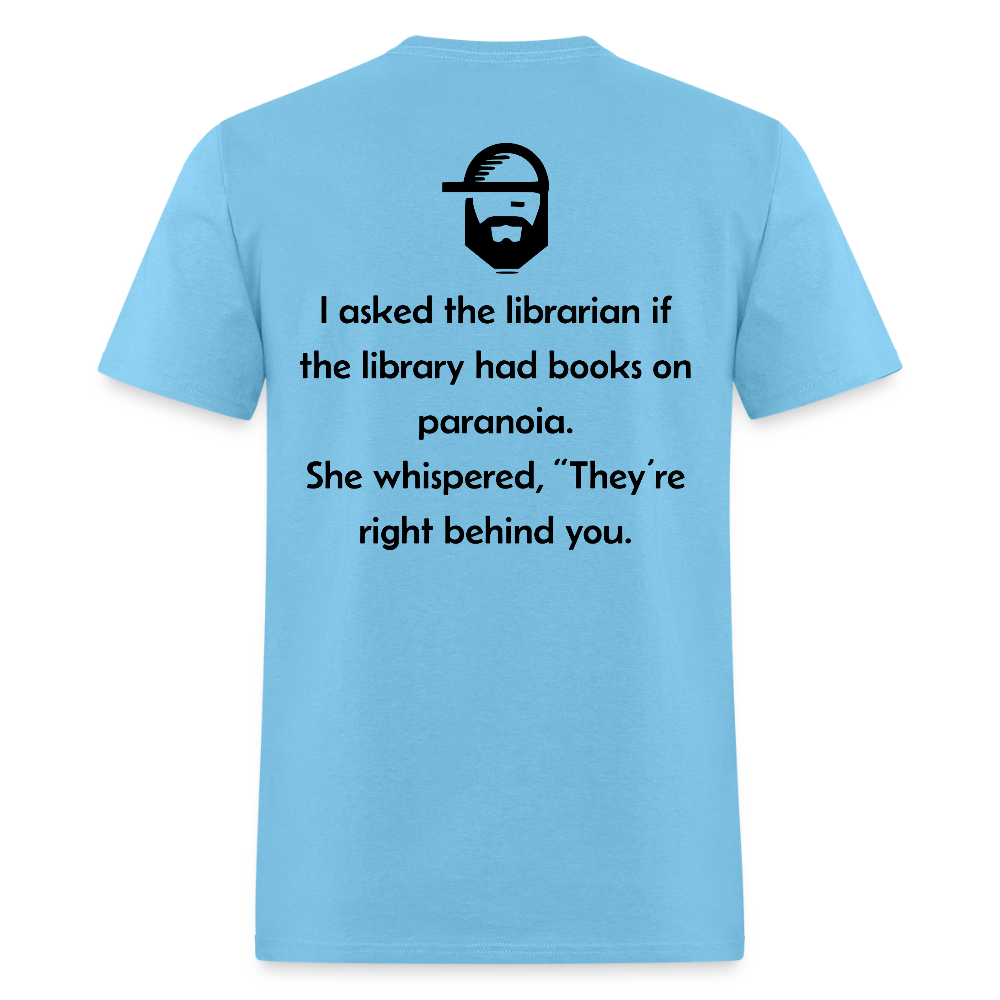 paranoia dad joke t-shirt