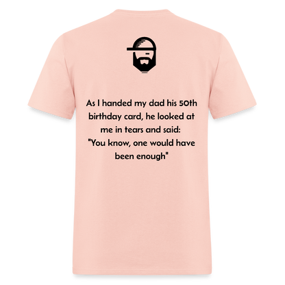 Dad's Birthday Dad Joke Shirt - blush pink 