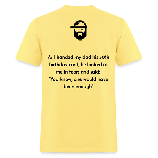 Dad's Birthday Dad Joke Shirt - cornsilk