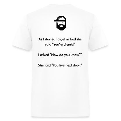 How Did You Know Dad Joke Shirt - white