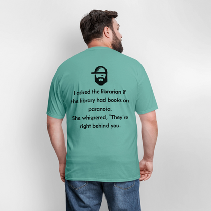 Paranoia Dad Joke T-Shirt