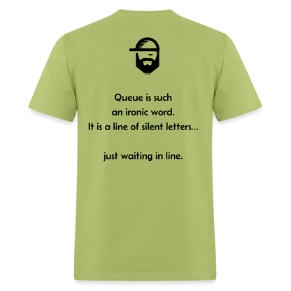 Queue Dad Joke Shirt - kiwi