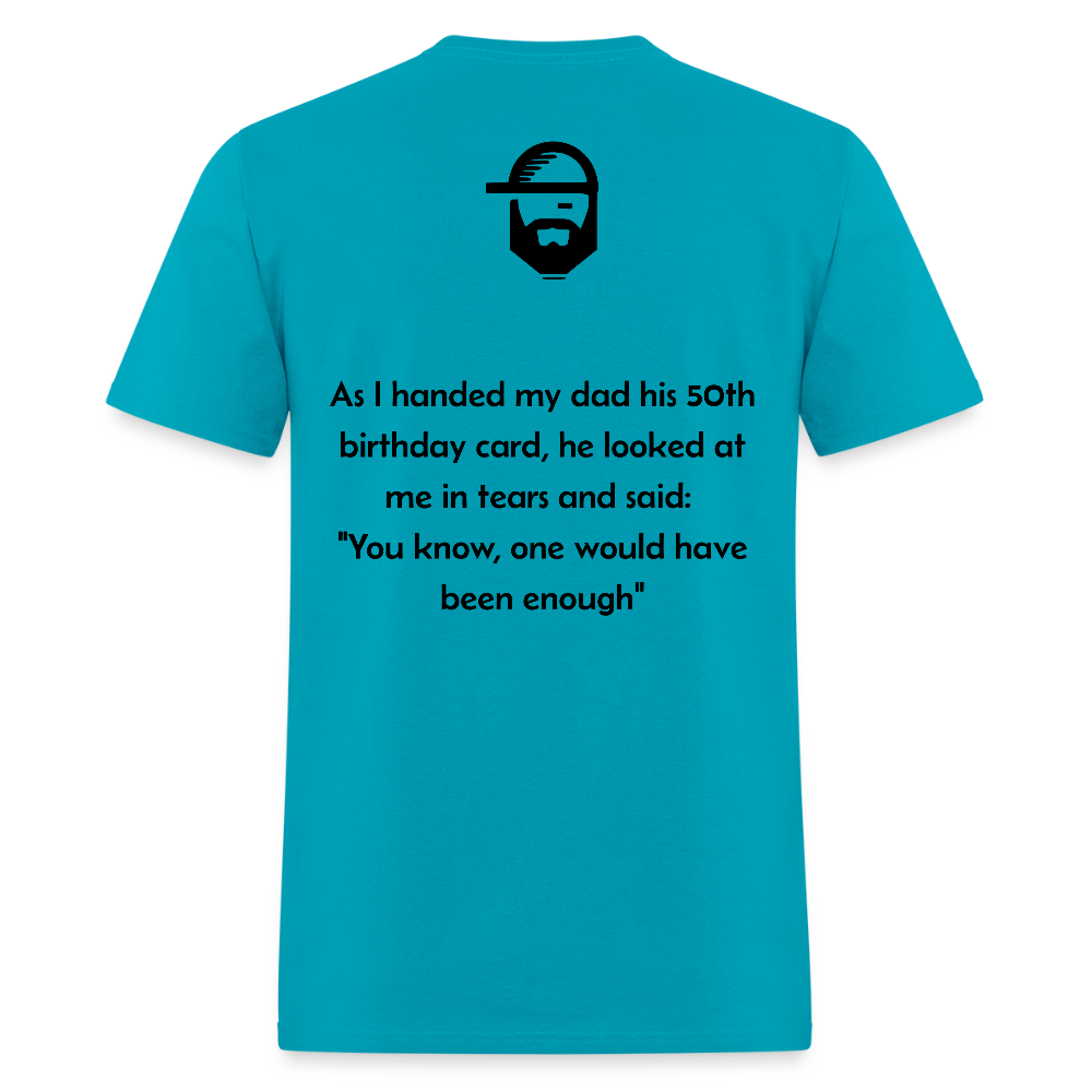 dad's birthday dad joke shirt - turquoise