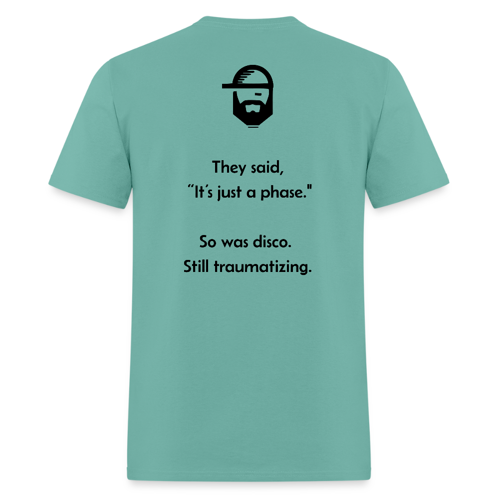 A Phase Dad Joke Shirt - aquatic