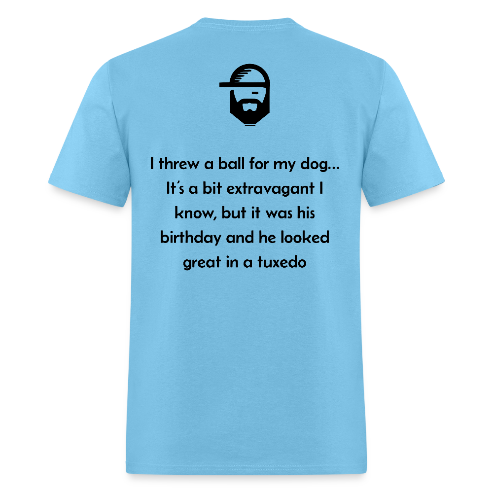 ball for my dog dad joke shirt - aquatic blue