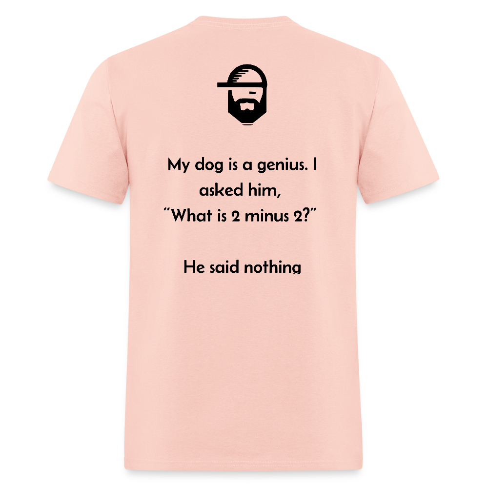 smart dog dad joke shirt - blush pink 