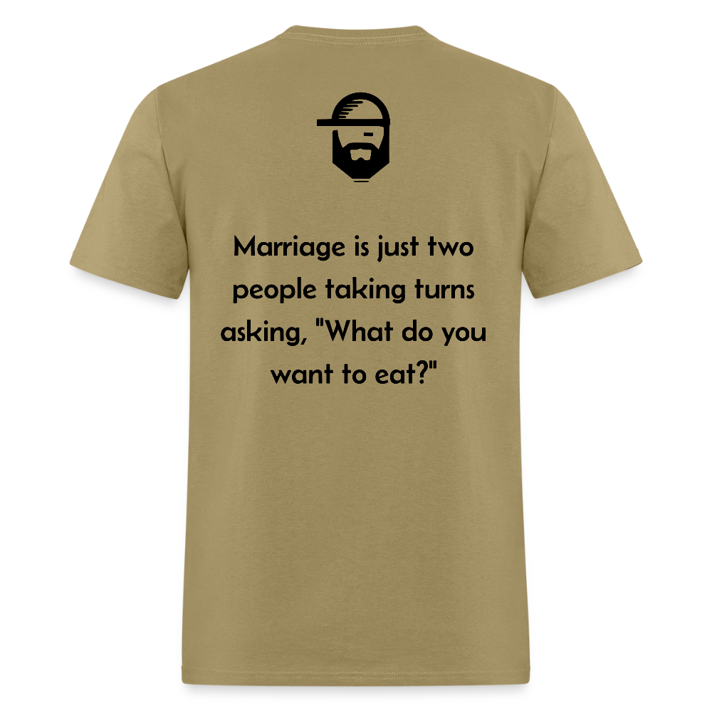 Marriage Dad Joke Shirt - khaki