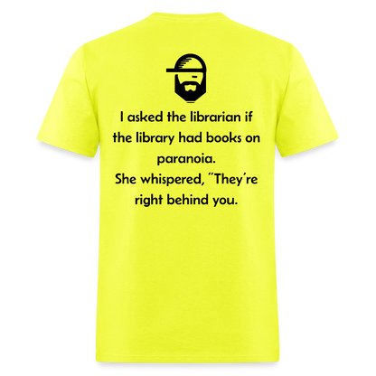 Paranoia Dad Joke T-Shirt