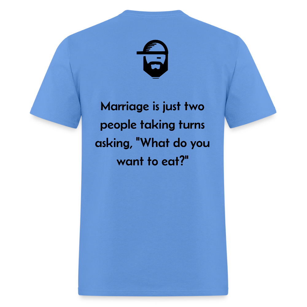 Marriage Dad Joke Shirt - carolina blue
