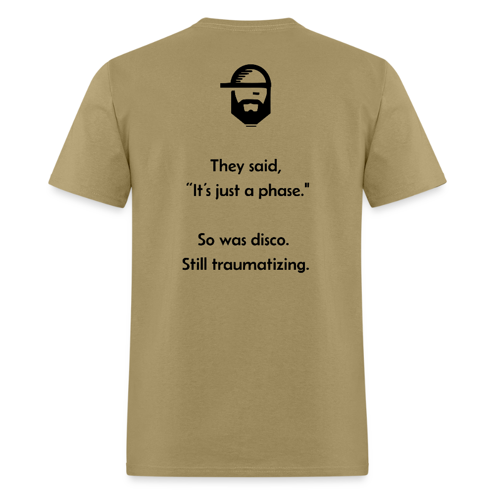a phase dad joke shirt - khaki