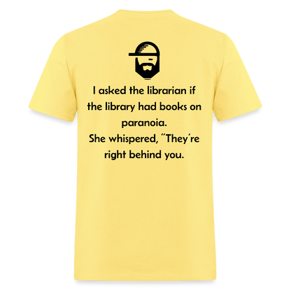 Paranoia Dad Joke T-Shirt