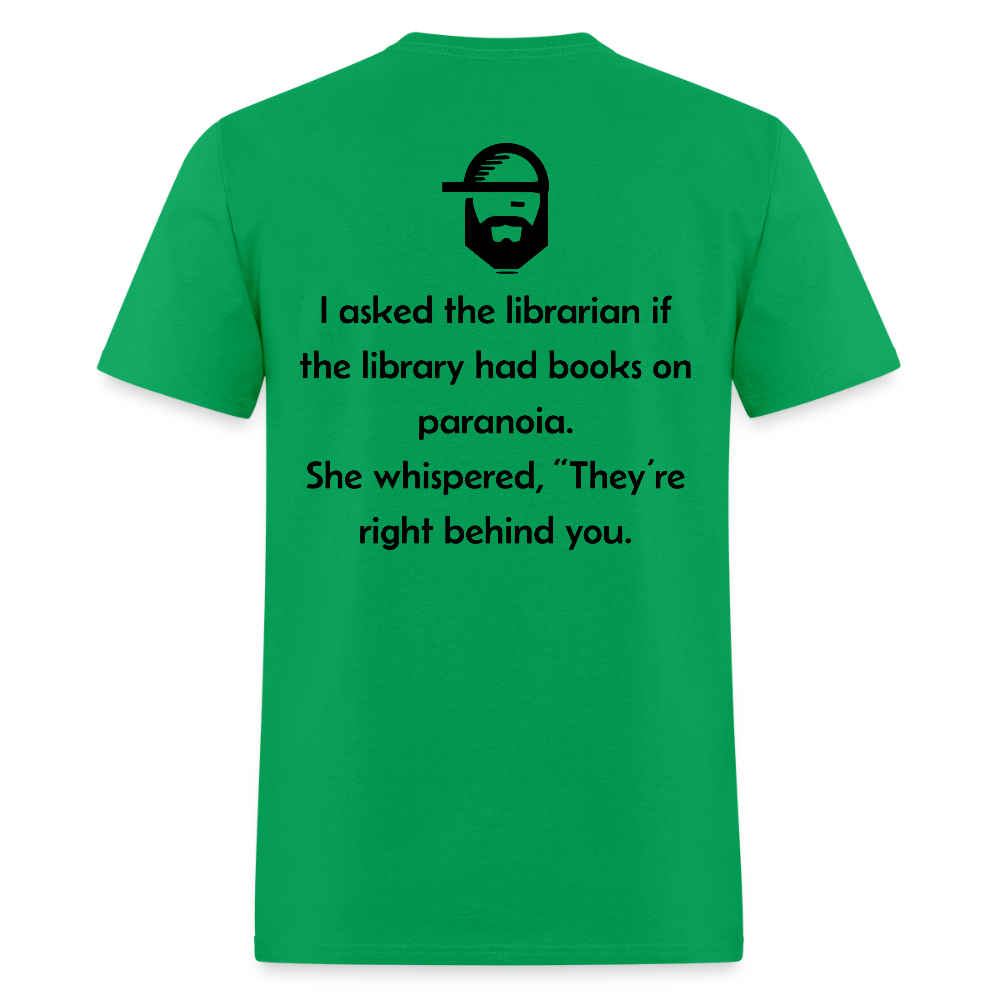 Paranoia Dad Joke T-Shirt