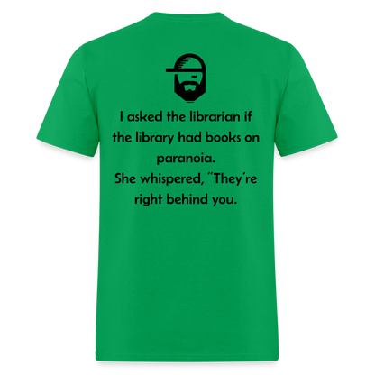 Paranoia Dad Joke T-Shirt