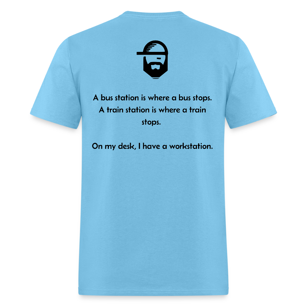 workstation dad joke shirt - aquatic blue