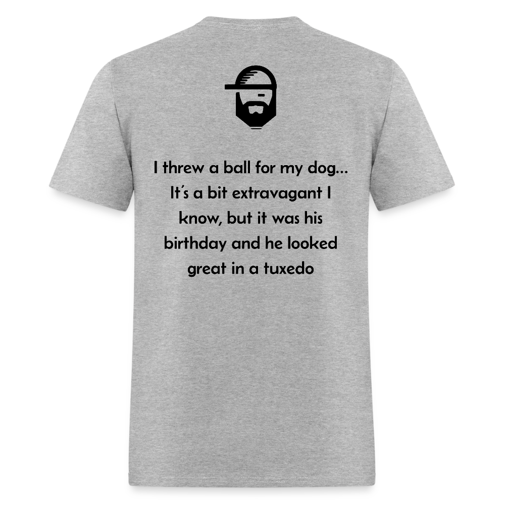 ball for my dog dad joke shirt - heather gray