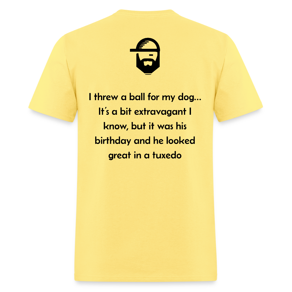 ball for my dog dad joke shirt - cornsilk