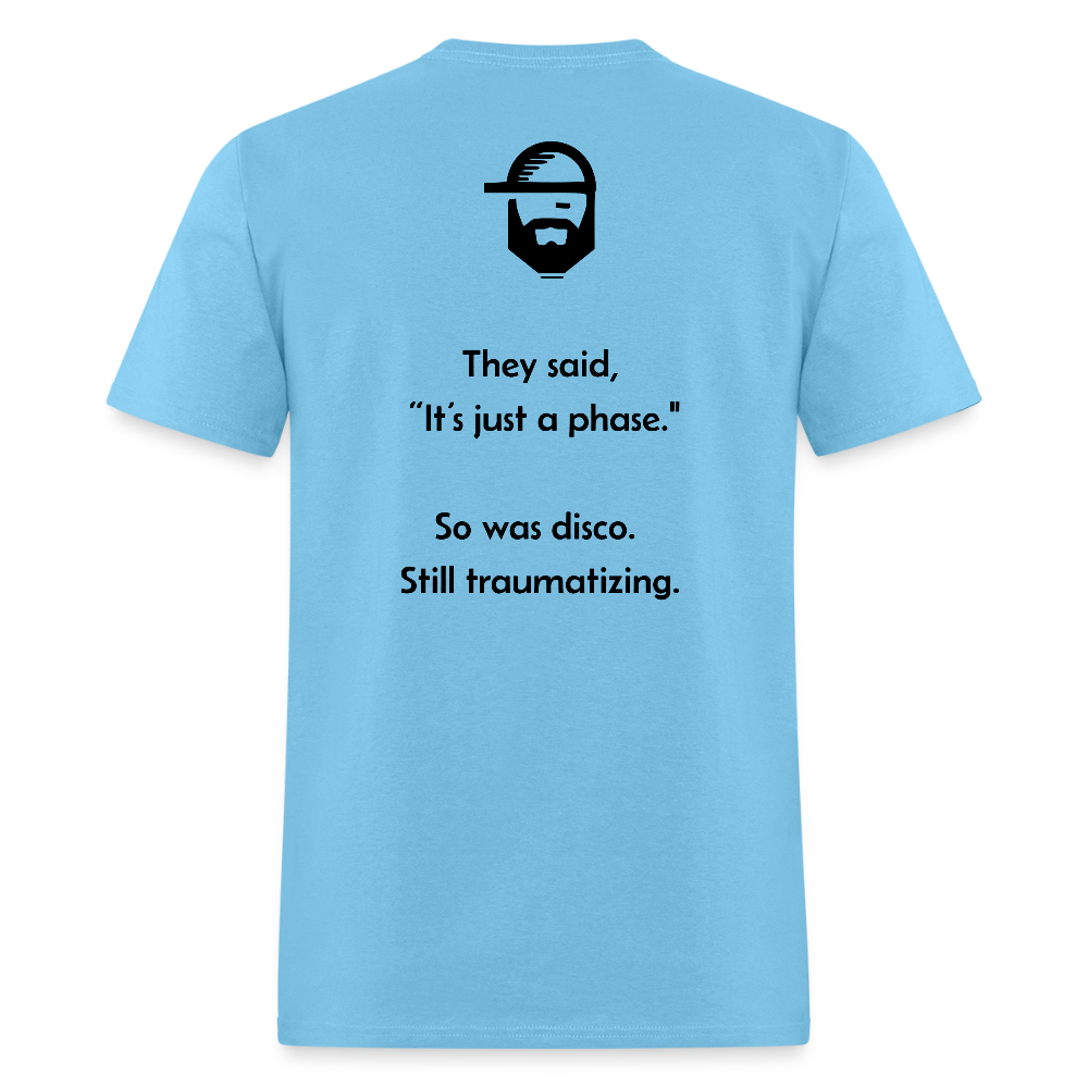 a phase dad joke shirt - aquatic blue
