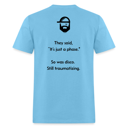 A Phase Dad Joke Shirt - aquatic blue