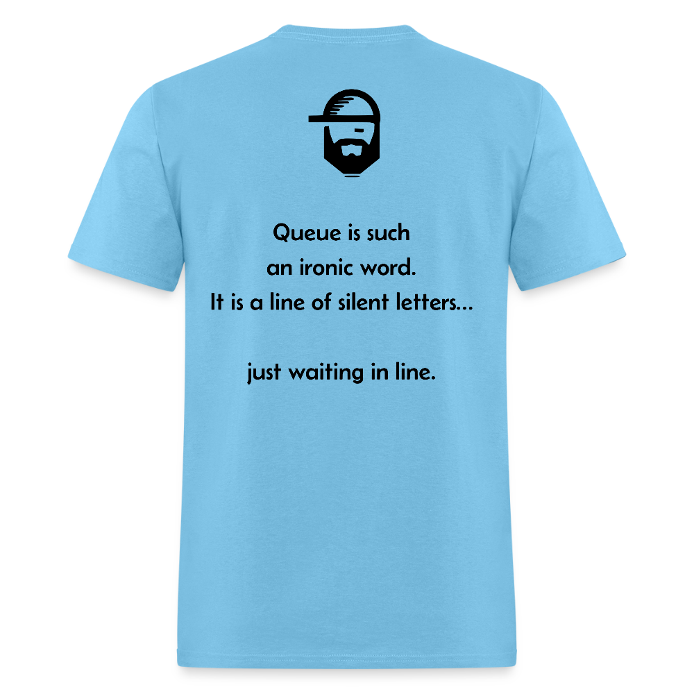 queue dad joke shirt - aquatic blue