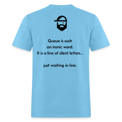 Queue Dad Joke Shirt - aquatic blue