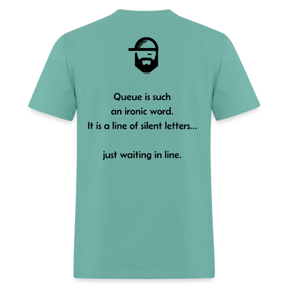 Queue Dad Joke Shirt - aquatic
