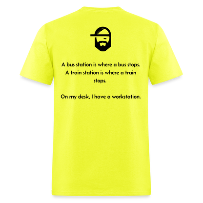 Workstation Dad Joke Shirt - safety green