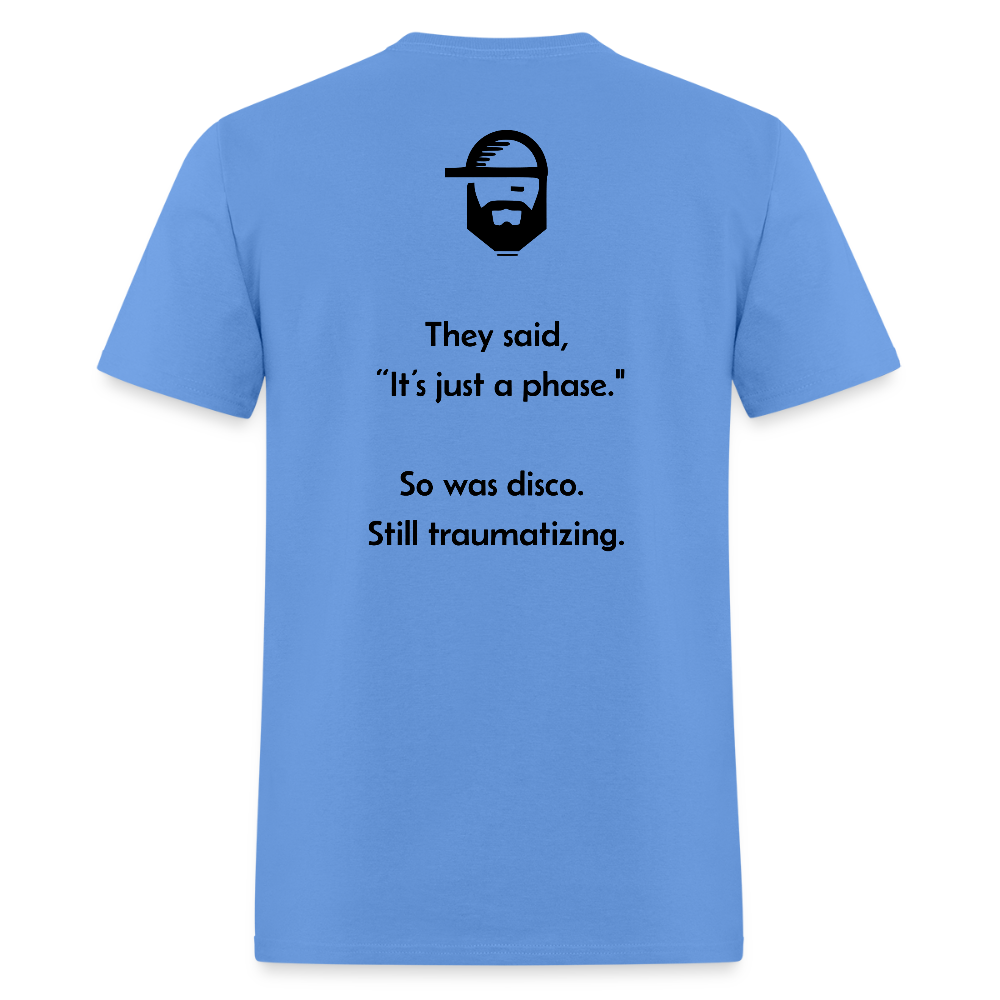 a phase dad joke shirt - carolina blue