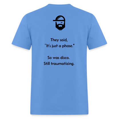 A Phase Dad Joke Shirt - carolina blue
