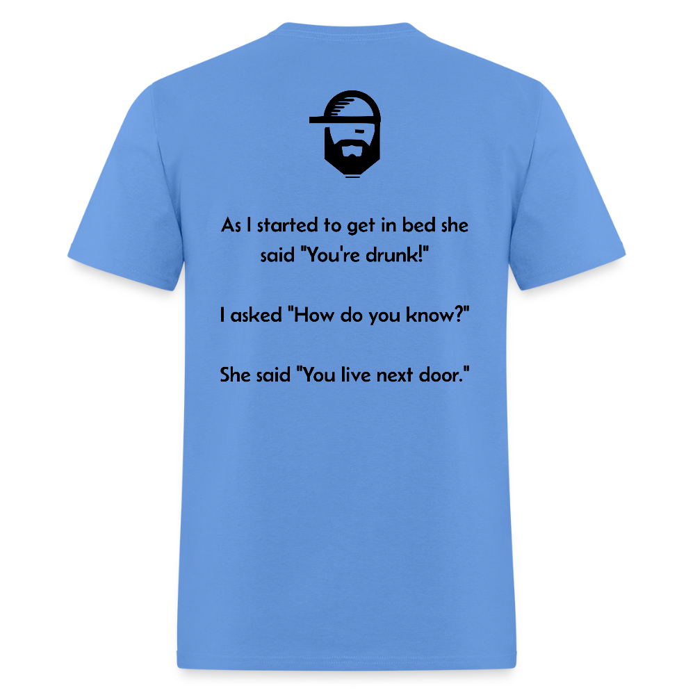 How Did You Know Dad Joke Shirt - carolina blue
