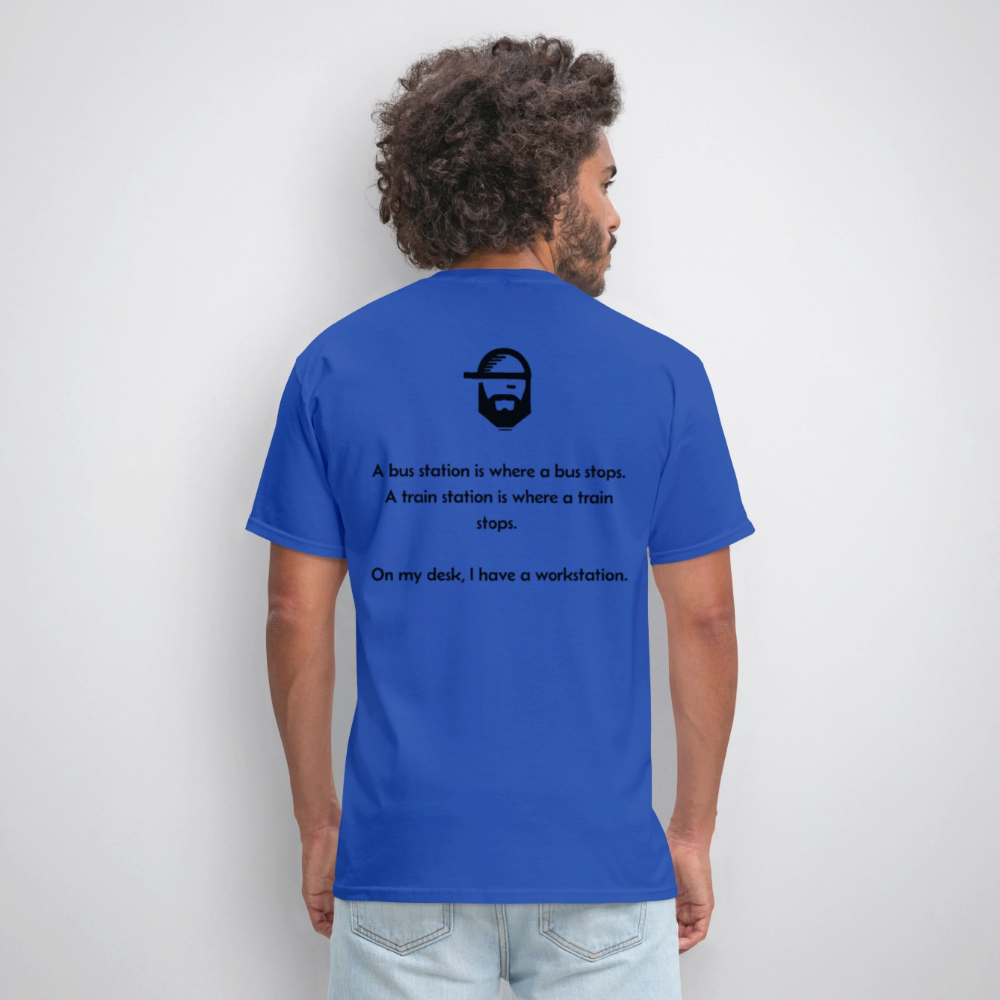 workstation dad joke shirt - royal blue