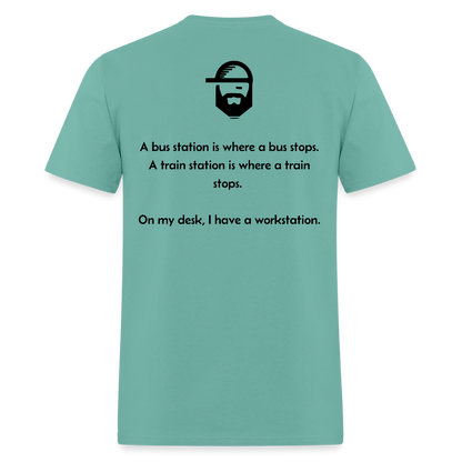 Workstation Dad Joke Shirt - aquatic